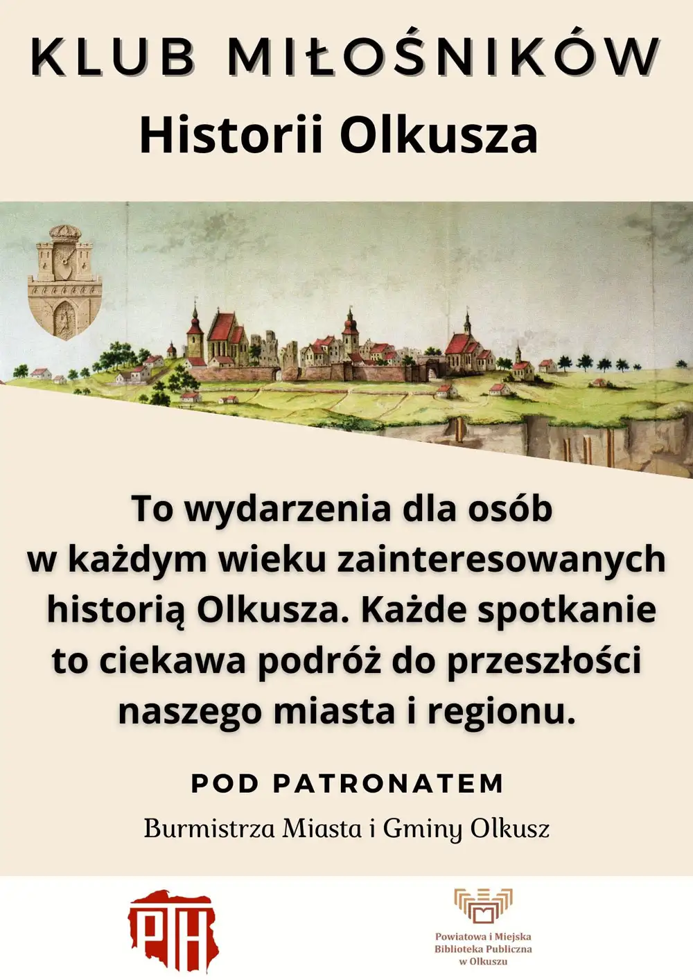 KLUB MIŁOŚNIKÓW HISTORII OLKUSZA